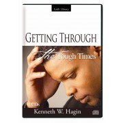 Getting Through The Tough Times (3 CDs) - Kenneth W Hagin